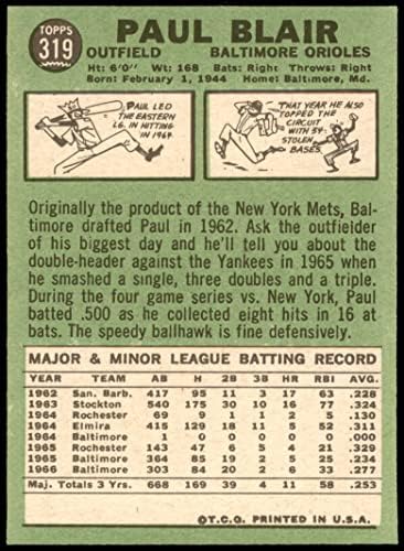 1967 Topps 319 Пол Блеър Балтимор Ориълс (Бейзболна картичка) EX/MT Orioles