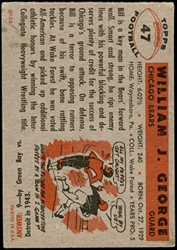 1956 Topps 47 Бил Джордж Чикагские мечки (Футболна карта) VG Мечета, alan wake Forest