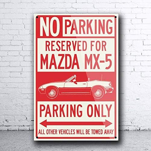 2021 Mazda Mx-5 Miata Кабриолет Зарезервированная Паркинг Само Метална Лидице Знак Ретро Лидице Табела Стенен